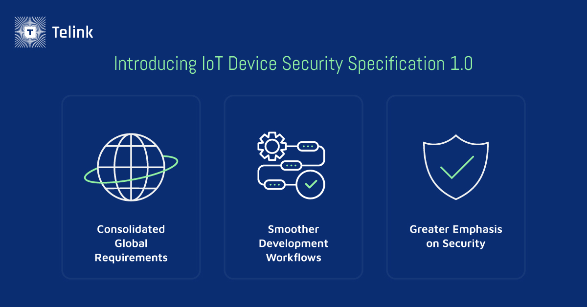 Graphic that shows benefits of IoT Device Security Specification 1.0